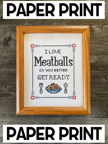Phish I love Meatballs Cross Stitch Paper Art Print